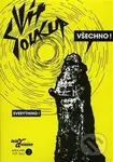 Všechno! (Filmy a divadelní představení z let 1993–2003 Soukup Vít) - film z kategorie Dokument