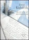 Dramatický meziprostor - Jánuš Kubíček - kniha z kategorie Malířství a sochařství