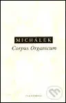 Corpus Organicum (Živé ve filosofickém myšlení) - Jiří Michálek - kniha z kategorie Filozofie