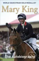 The Autobiography - Mary King - kniha z kategorie Individuální sporty