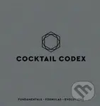 Cocktail Codex (Fundamentals, Formulas, Evolutions) - Alex Day, Nick Fauchald