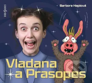 Vladana a Prasopes (audiokniha) (CD (mp3)) - Barbora Haplová