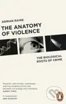 The Anatomy of Violence (The Biological Roots of Crime) - kniha z kategorie Odborné a naučné
