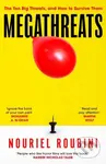 Megathreats (Our Ten Biggest Threats, and How to Survive Them)