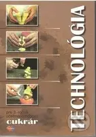 Technológia 3 (učebný odbor cukrár) (pre 3. ročník) - kniha z kategorie Odborné školy