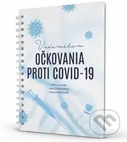 Vademékum očkovania proti COVID-19 - Miloš Jeseňák, Ingrid Urbančíková, Radovan Košturiak - kniha z kategorie Medicína