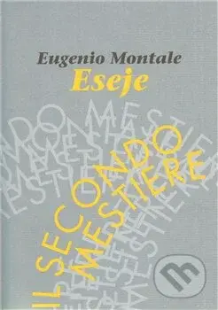 Eseje - Eugenio Montale - kniha z kategorie Eseje, úvahy a glosy
