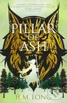 The Four Pillars - Pillar of Ash - H.M. Long
