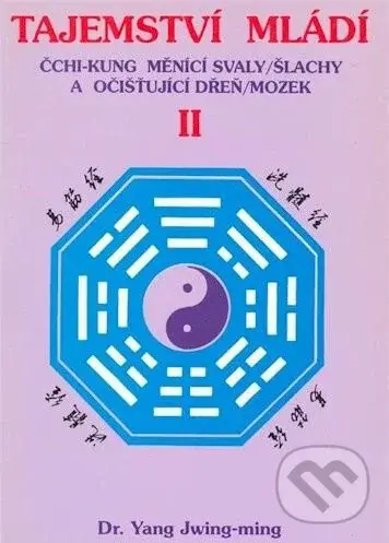 Tajemství mládí  II - Yang Jwing-ming