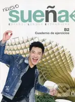 Nuevo Sueňa 3/B2: Cuaderno de Ejercicios - Jesús María ÁLvarez Torrens - kniha z kategorie Jazykové učebnice a slovníky