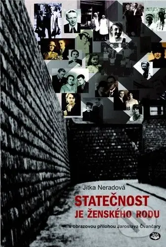 Statečnost je ženského rodu (...s obrazovou přílohou Jaroslava Čvančary) - kniha z kategorie 20. století