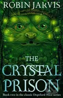 The Crystal Prison : Book Two of The Deptford Mice - kniha z kategorie Fantasy