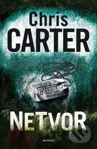Netvor - Chris Carter - kniha z kategorie Detektivky, thrillery a horory