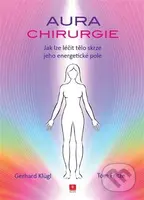 Aurachirurgie - Tom Fritze, Gerhard Klügl - kniha z kategorie Masáže