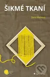 Šikmé tkaní - Dana Mašková - kniha z kategorie Ruční práce