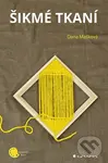 Šikmé tkaní - Dana Mašková