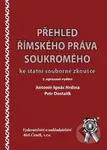 Přehled římského práva soukromého (Ke státní souborné zkoušce - 2. upravené vydání) - kniha z kategorie Vysoké školy