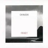Chinaski - Frihet (2022) (CD)
