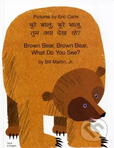 Brown Bear, Brown Bear, What Do You See? (Hindi & English) - kniha z kategorie Pro děti