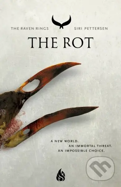 The Rot (The Raven Rings Part 2) - Siri Pettersen