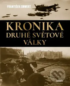Kronika druhé světové války - František Emmert - kniha z kategorie 20. století
