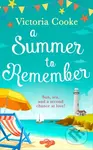 A Summer To Remember - Victoria Cooke - kniha z kategorie Romantika