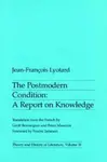 The Postmodern Condition - Jean-Francois Lyotard