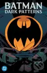 Batman: Dark Patterns - Dan Watters, Hayden Sherman (ilustrátor) - kniha z kategorie Komiksy