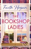 The Bookshop Ladies (The perfect uplifting story of friendship and community, shortlisted for the 2024 An Post Irish Book Awards) - kniha z kategorie…