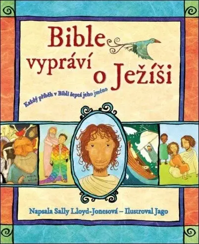 Bible vypráví o Ježíši