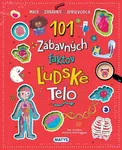 101 zábavných faktov: Ľudské telo - Emanuela Brumana