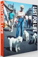 Lust For Life - Ed van der Elsken