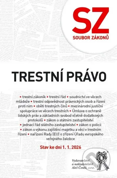 Soubor zákonů. Trestní právo. Stav ke dni 1. 1. 2026 - kniha z kategorie Trestní právo