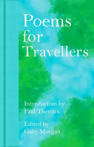 Poems for Travellers - Morgan Gaby