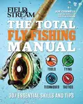 The Total Fly Fishing Manual - Cermele Joe