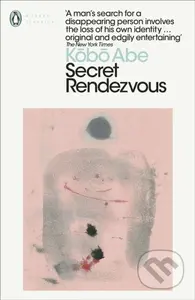 Secret Rendezvous - Kobo Abe - kniha z kategorie Společenská beletrie