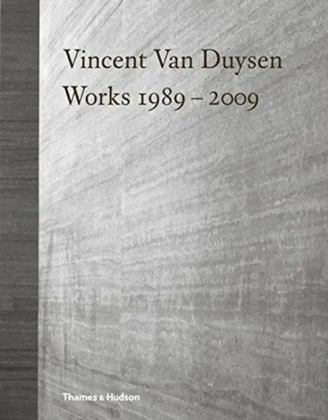 Vincent Van Duysen Works 1989â€“2009