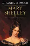 Mary Shelley - Miranda Seymour - kniha z kategorie Literární věda