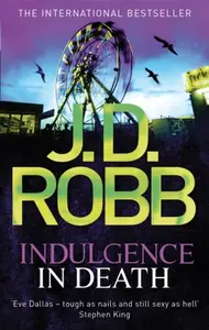 Indulgence In Death - J.D. Robb