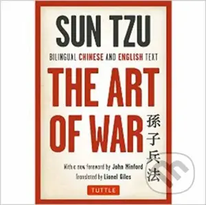 The Art of War (Bilingual Chinese and English Text (The Complete Edition)) - kniha z kategorie Filozofie