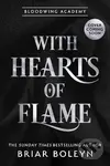 With Hearts of Flame - -