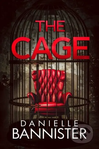 The Cage - Danielle Bannister - kniha z kategorie Romantika