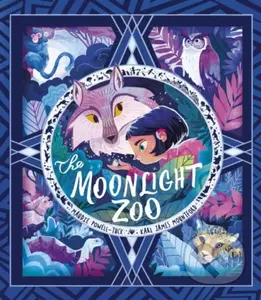 The Moonlight Zoo - Powell-Tuck Maudie - kniha z kategorie Pro děti