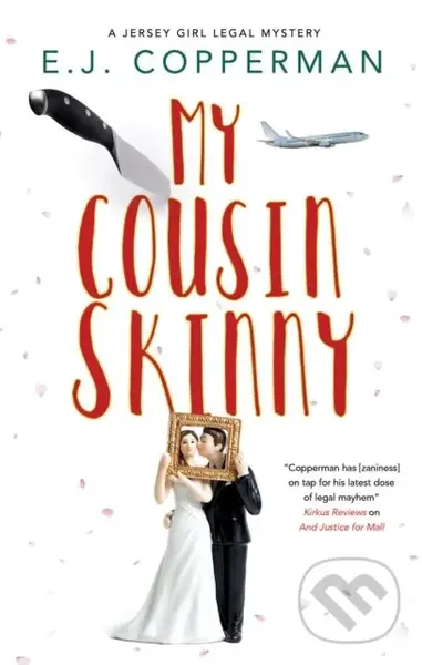 My Cousin Skinny - E. J. Copperman