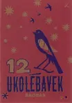 12 ukolébavek
