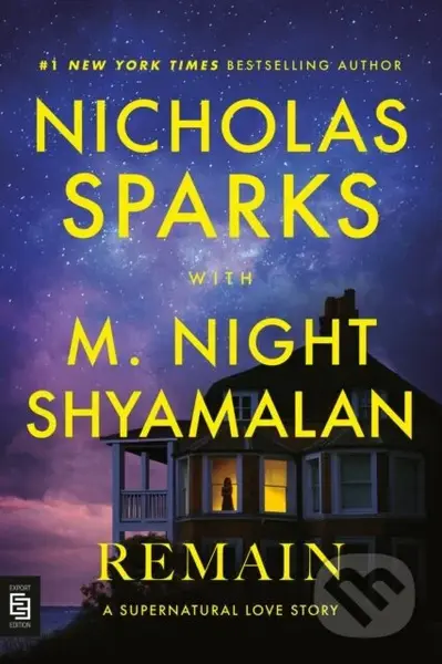 Remain (A Novel) - M. Night Shyamalan, Nicholas Sparks