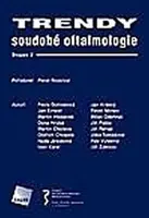 Trendy soudobé oftalmologie. Svazek 2 (poškozená) - Pavel Rozsíval