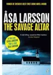 The Savage Altar - Äsa Larssonová
