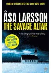 The Savage Altar - Äsa Larssonová