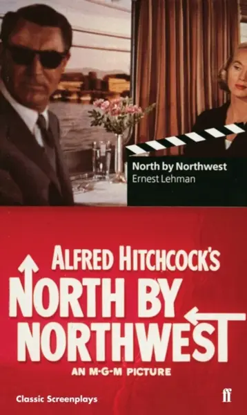 North by Northwest - Ernest Lehman